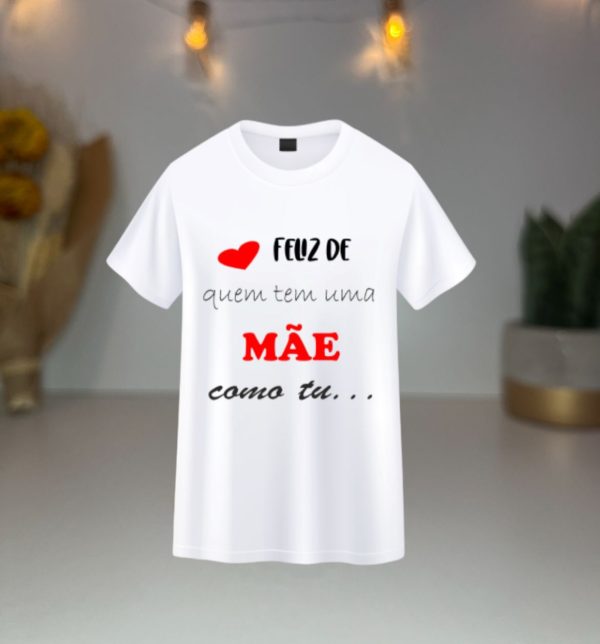 T-shirt Dia da Mãe : Celebre o Amor Materno