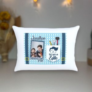 Almofada Personalizada para o Dia do Pai Um Presente Cheio de Carinho